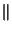$\parallel$