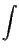 $\displaystyle \int$