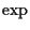 $\exp$